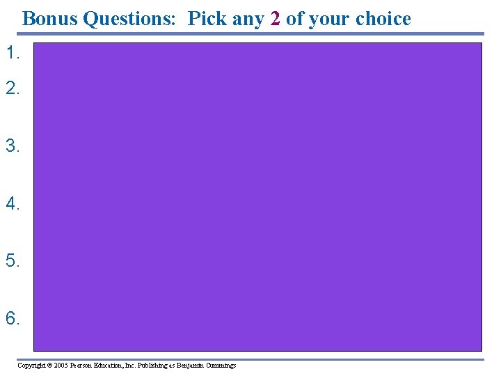 Bonus Questions: Pick any 2 of your choice 1. What is the full name