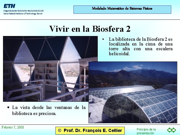 Modelado Matemático de Sistemas Físicos Vivir en la Biosfera 2 • La biblioteca de