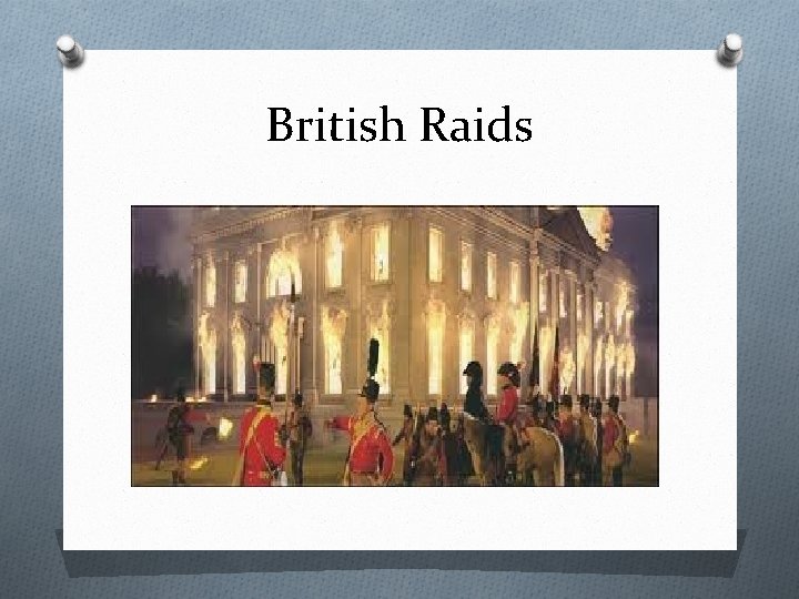 British Raids 