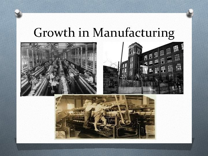 Growth in Manufacturing 