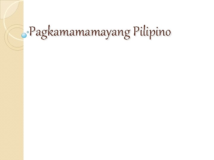 Pagkamamamayang Pilipino 