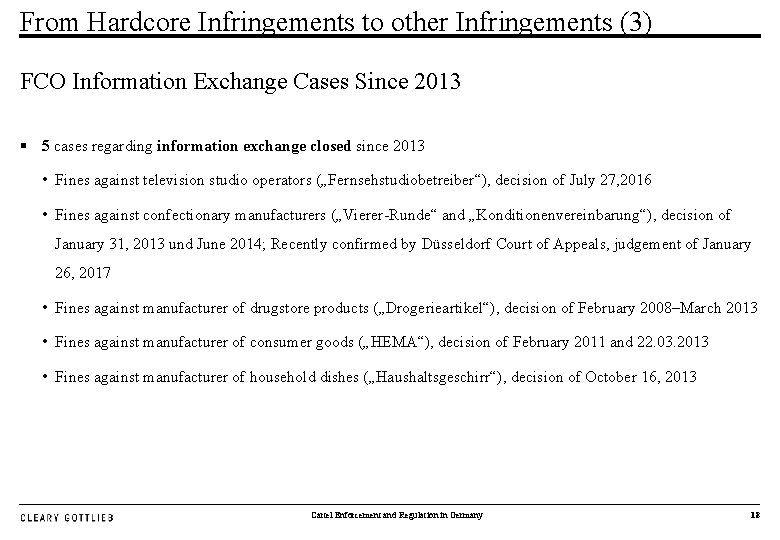 From Hardcore Infringements to other Infringements (3) FCO Information Exchange Cases Since 2013 §