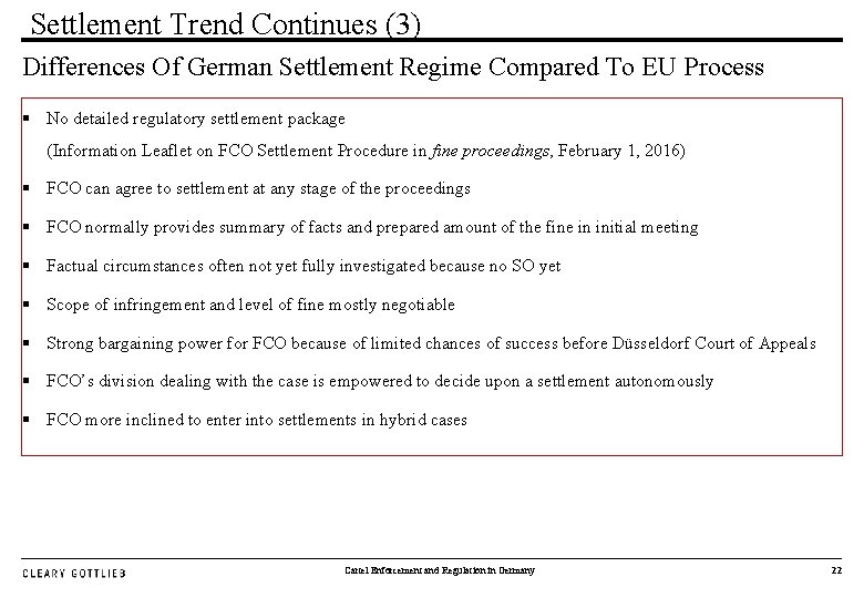 Settlement Trend Continues (3) Differences Of German Settlement Regime Compared To EU Process §