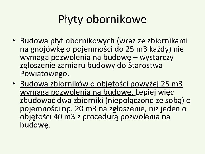 Płyty obornikowe • Budowa płyt obornikowych (wraz ze zbiornikami na gnojówkę o pojemności do