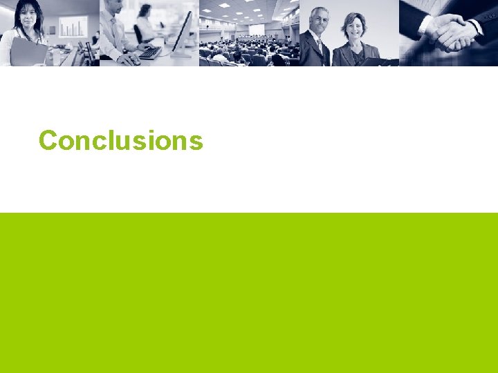 Conclusions Conclusions