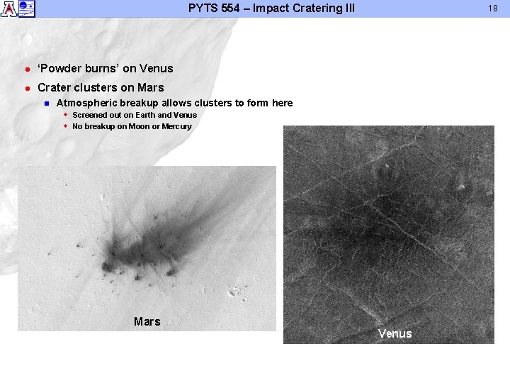 PYTS 554 – Impact Cratering III l ‘Powder burns’ on Venus l Crater clusters