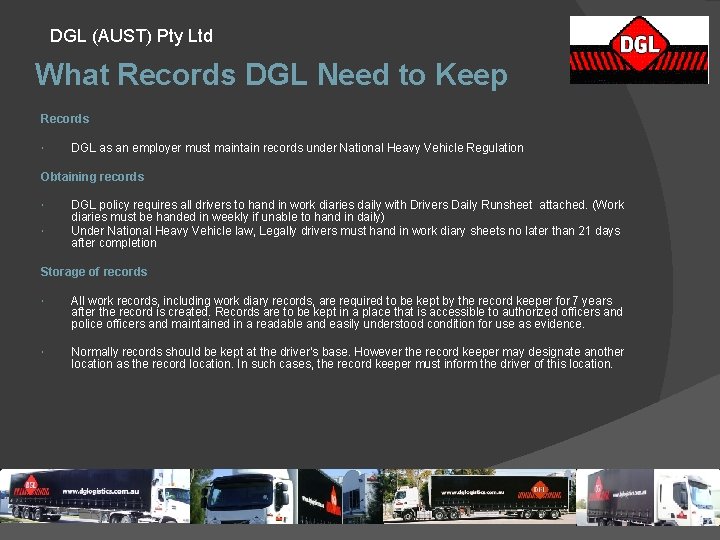 DGL (AUST) Pty Ltd What Records DGL Need to Keep Records DGL as an