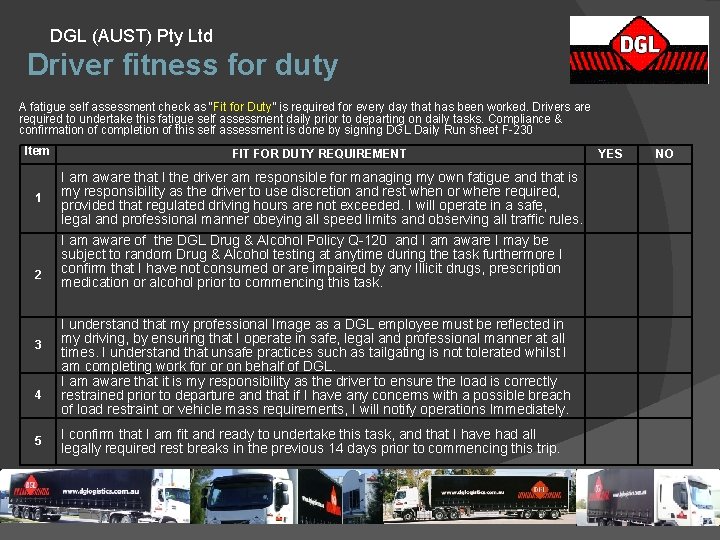 DGL (AUST) Pty Ltd Driver fitness for duty A fatigue self assessment check as