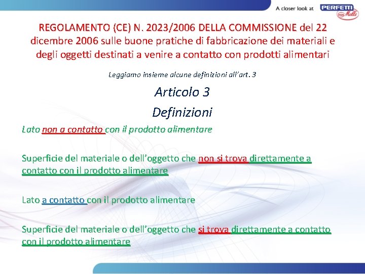 REGOLAMENTO (CE) N. 2023/2006 DELLA COMMISSIONE del 22 dicembre 2006 sulle buone pratiche di
