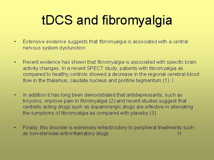 t. DCS and fibromyalgia • Extensive evidence suggests that fibromyalgia is associated with a t. DCS and fibromyalgia • Extensive evidence suggests that fibromyalgia is associated with a