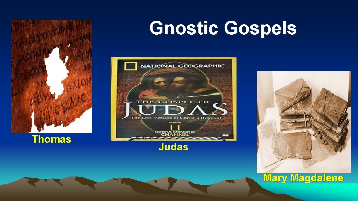 Gnostic Gospels Thomas Judas Mary Magdalene Gnostic Gospels Thomas Judas Mary Magdalene