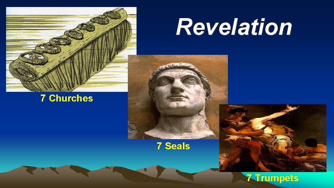 Revelation 7 Churches 7 Seals 7 Trumpets 