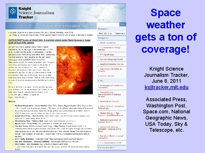 Space weather gets a ton of coverage! Knight Science Journalism Tracker, June 8, 2011