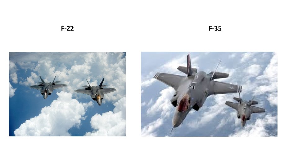 F-22 F-35 