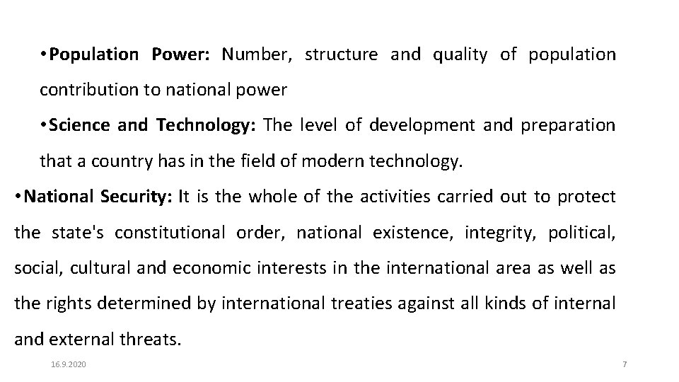  • Population Power: Number, structure and quality of population contribution to national power