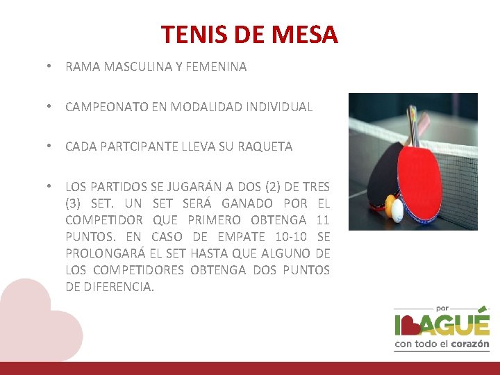 TENIS DE MESA • RAMA MASCULINA Y FEMENINA • CAMPEONATO EN MODALIDAD INDIVIDUAL •