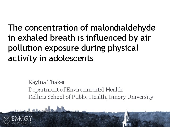 The concentration of malondialdehyde in exhaled breath is influenced by air pollution exposure during