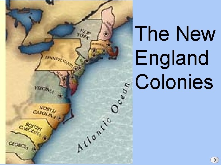 The New England Colonies 