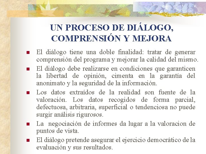 LA EVUALUACIN UN PROCESO DE DILOGO COMPRENSIN Y