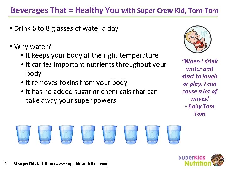 Beverages That = Healthy You with Super Crew Kid, Tom-Tom • Drink 6 to