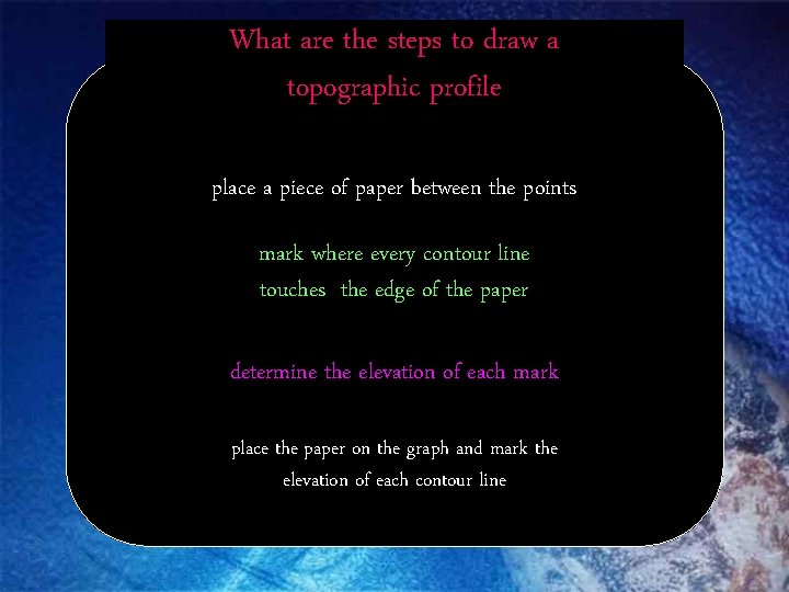 What are the steps to draw a topographic profile place a piece of paper