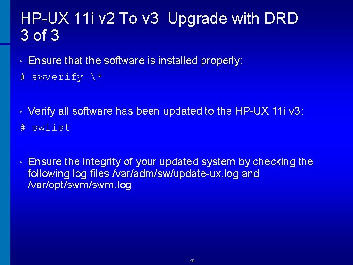 HP-UX 11 i v 2 To v 3 Upgrade with DRD 3 of 3