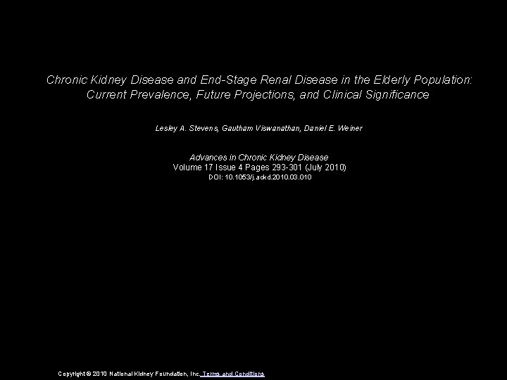 Chronic Kidney Disease and End-Stage Renal Disease in the Elderly Population: Current Prevalence, Future