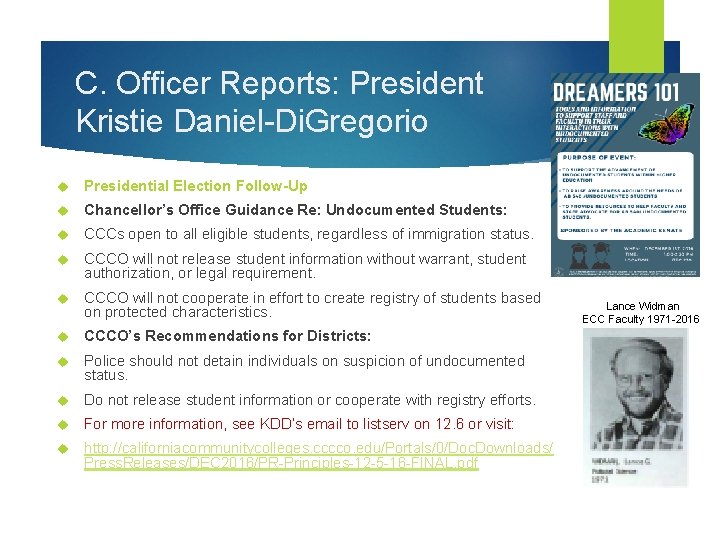 C. Officer Reports: President Kristie Daniel-Di. Gregorio Presidential Election Follow-Up Chancellor’s Office Guidance Re:
