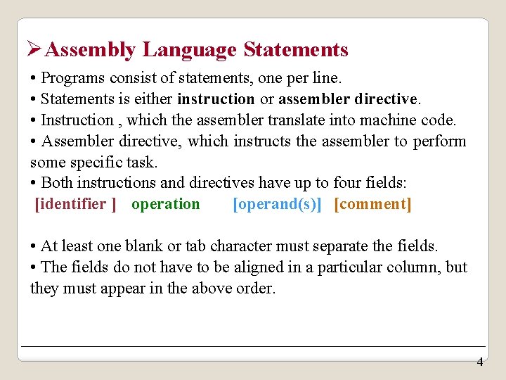 Lecture 1 Requirements for coding in Assembly Language