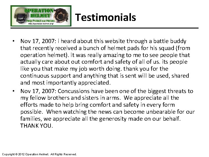 Testimonials • Nov 17, 2007: i heard about this website through a battle buddy