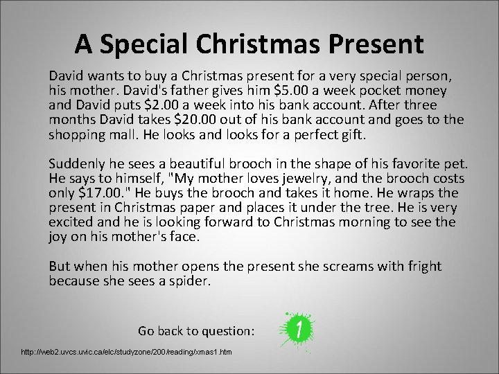 A Special Christmas Present David wants to buy a Christmas present for a very