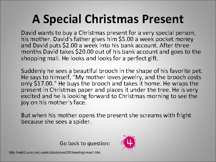 A Special Christmas Present David wants to buy a Christmas present for a very