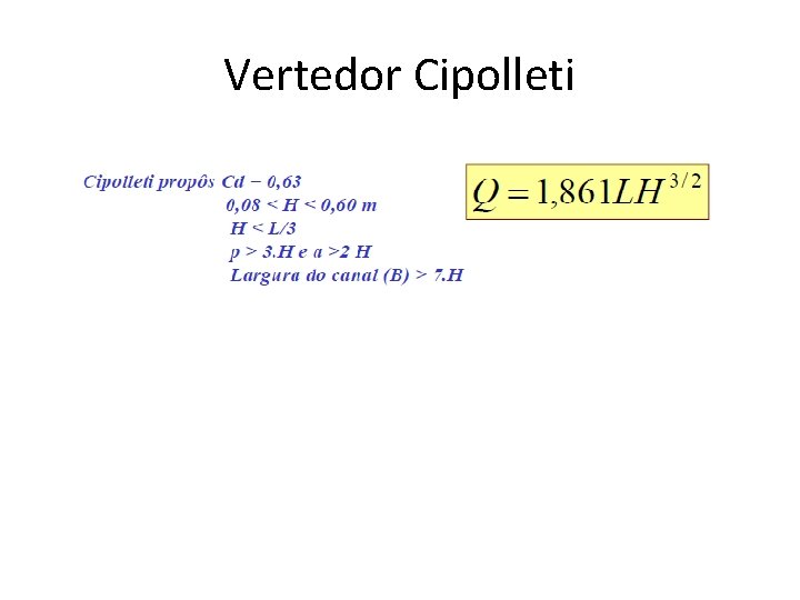 Vertedor Cipolleti 