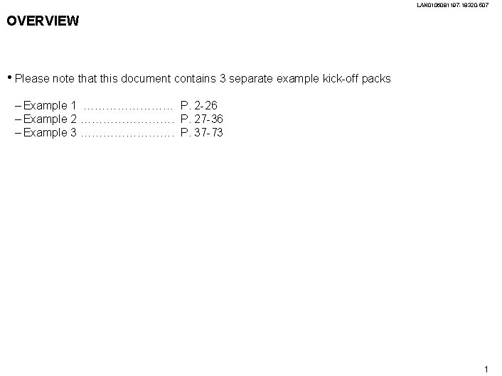 LAN 0106081197 -18320 -507 OVERVIEW • Please note that this document contains 3 separate