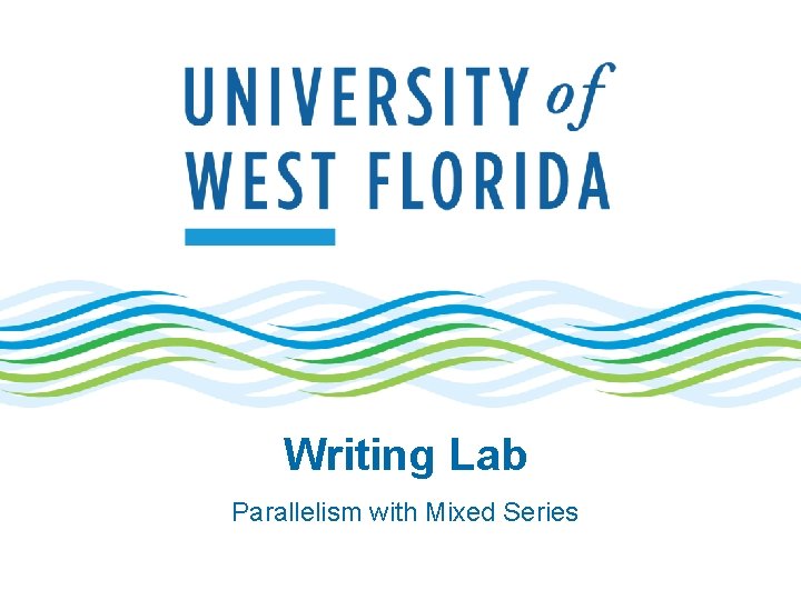 Writing Lab Parallelism with Mixed Series 