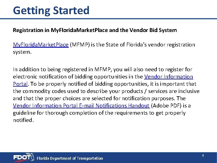 Getting Started Registration in My. Florida. Market. Place and the Vendor Bid System My.