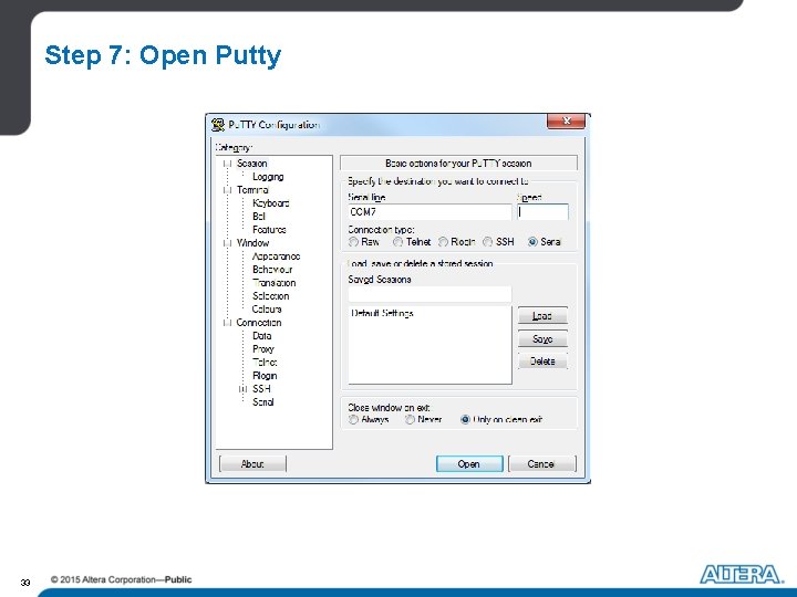 Step 7: Open Putty 33 Step 7: Open Putty 33