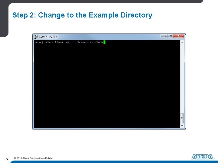 Step 2: Change to the Example Directory 54 Step 2: Change to the Example Directory 54