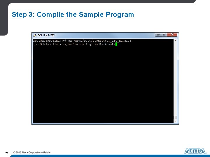 Step 3: Compile the Sample Program 70 Step 3: Compile the Sample Program 70