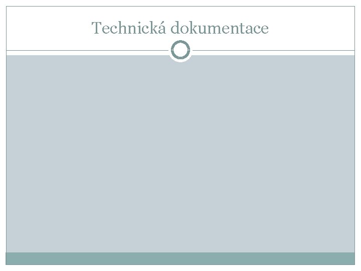 Technická dokumentace 