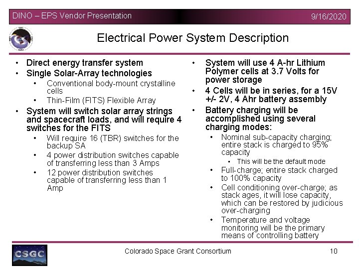 DINO – EPS Vendor Presentation 9/16/2020 Electrical Power System Description • Direct energy transfer