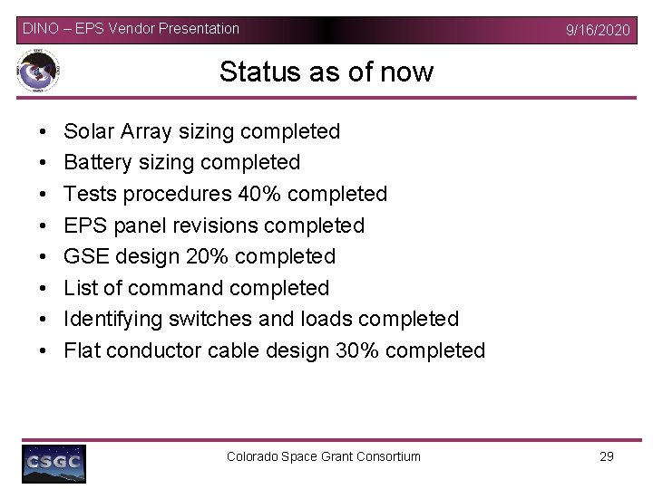 DINO – EPS Vendor Presentation 9/16/2020 Status as of now • • Solar Array DINO – EPS Vendor Presentation 9/16/2020 Status as of now • • Solar Array
