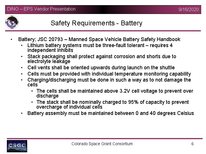 DINO – EPS Vendor Presentation 9/16/2020 Safety Requirements - Battery • Battery; JSC 20793