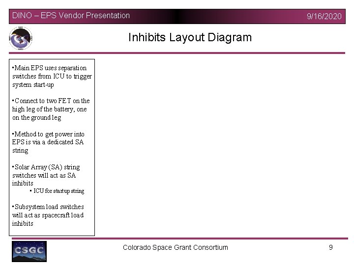 DINO – EPS Vendor Presentation 9/16/2020 Inhibits Layout Diagram • Main EPS uses separation