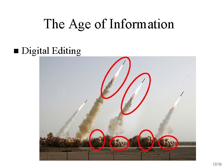 The Age of Information n Digital Editing 18/36 
