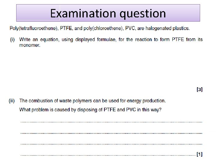 Examination question 