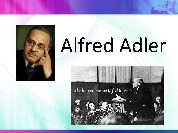 Alfred Adler 