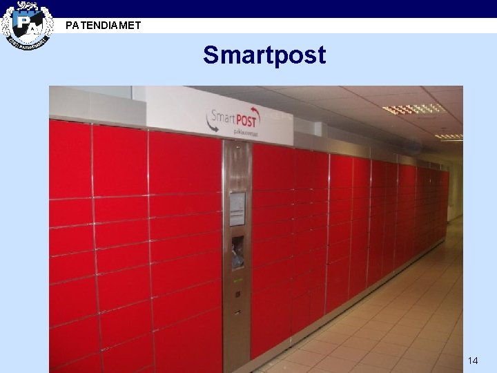 PATENDIAMET Smartpost 14 