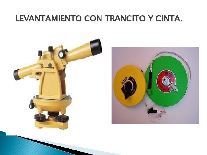 LEVANTAMIENTO CON TRANCITO Y CINTA. LEVANTAMIENTO CON TRANCITO Y CINTA.