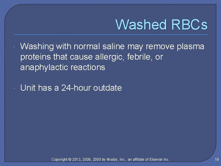 Chapter 14 Blood Component Preparation and Therapy Objectives